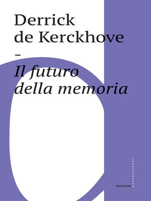 cover image of Il futuro della memoria
